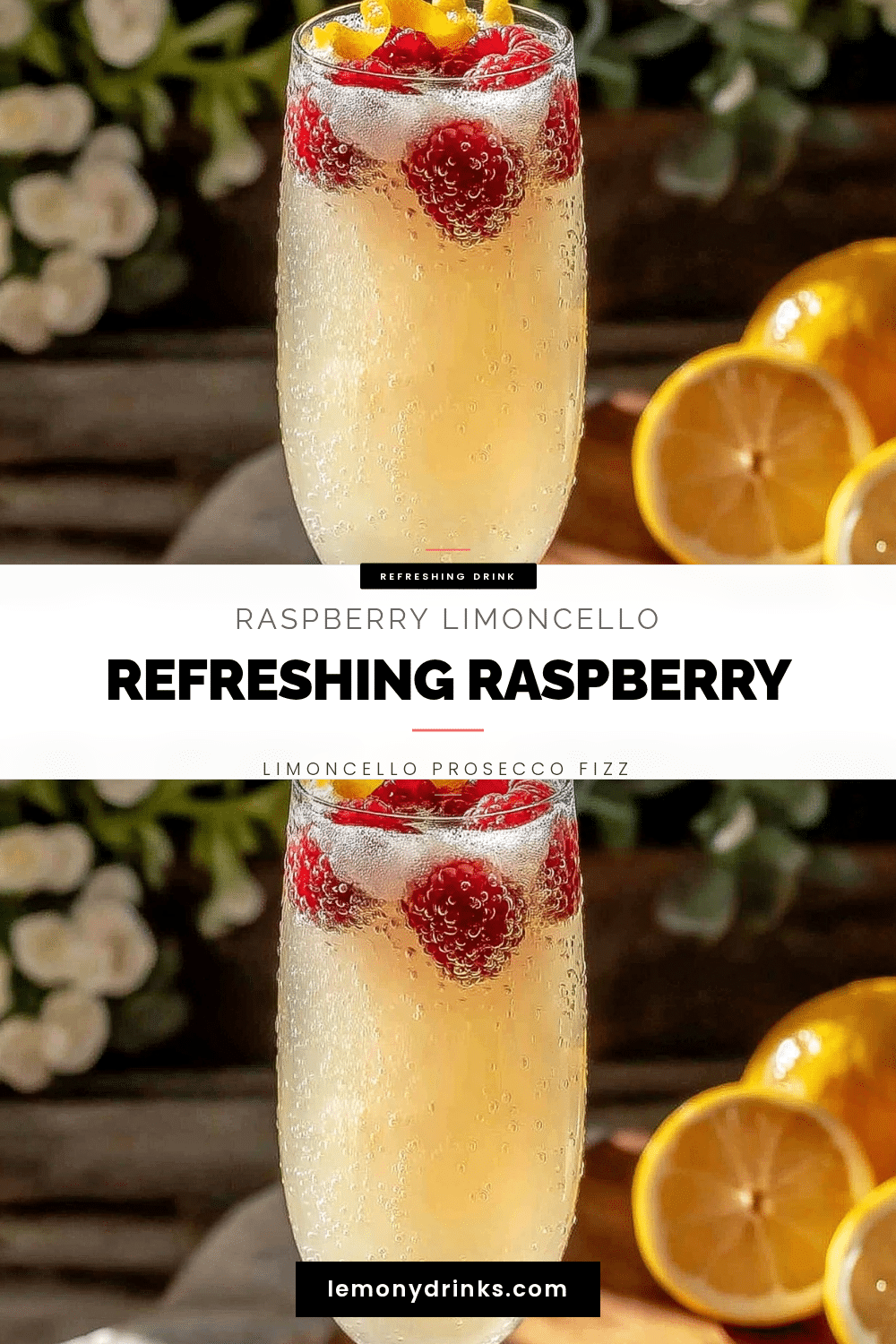 Refreshing Raspberry Limoncello Prosecco Cocktail recipe