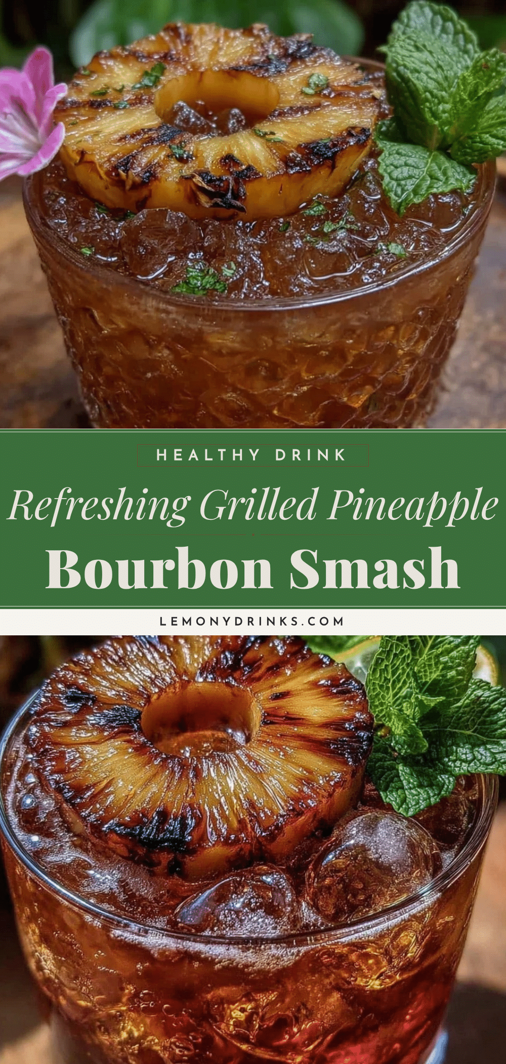 grilled pineapple bourbon smash cocktail recipe