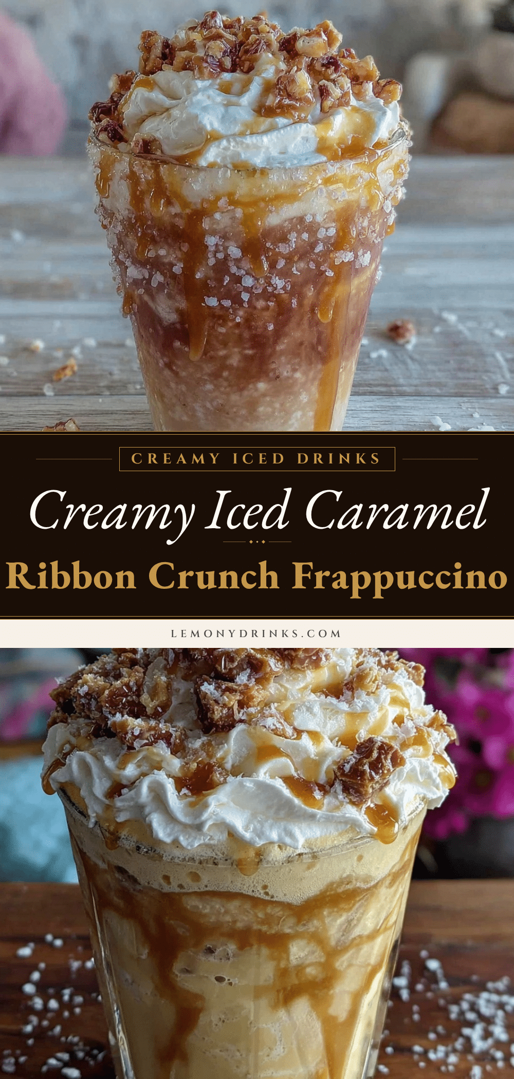 creamy iced caramel ribbon crunch frappuccino recipe recipe