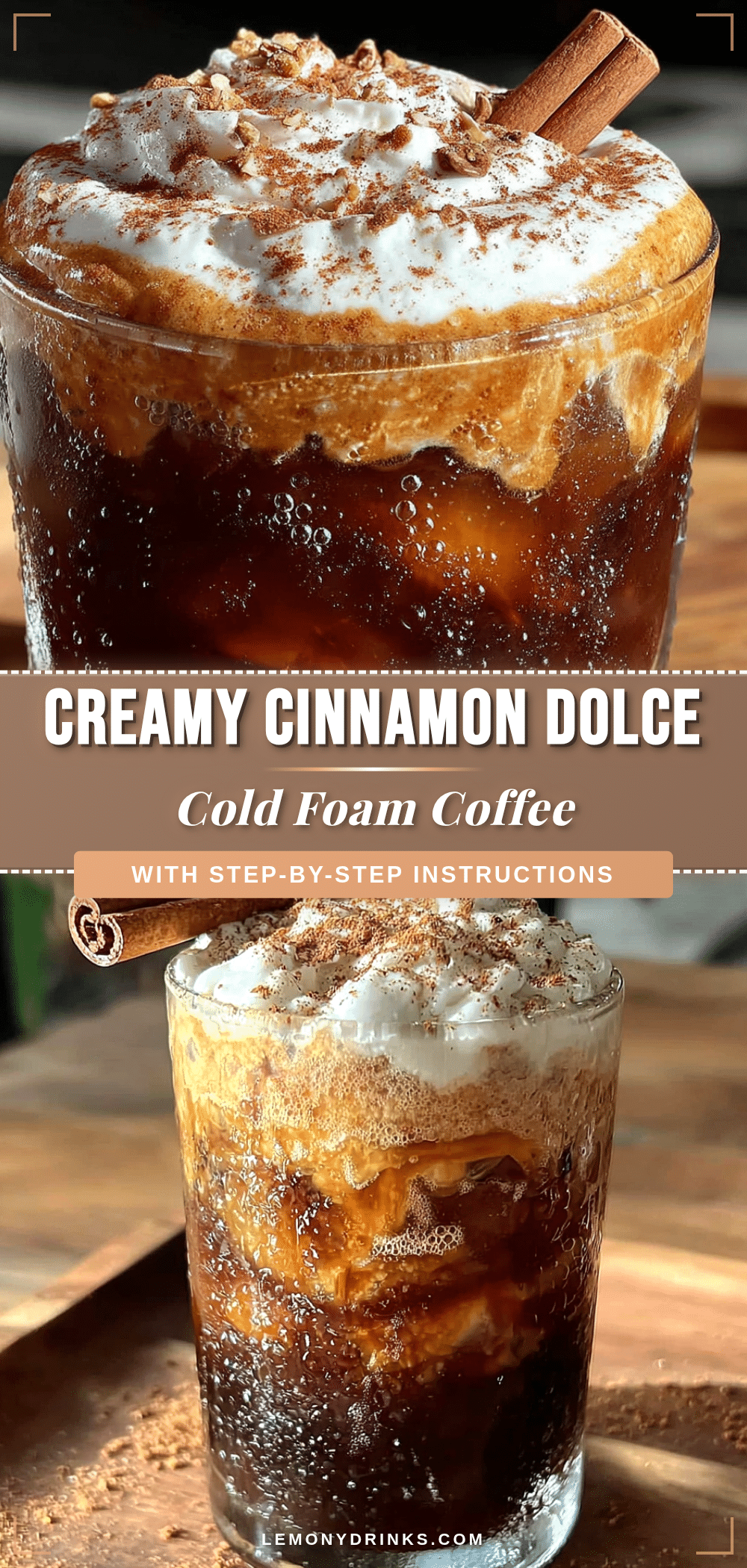 Creamy Cinnamon Dolce Cold Foam Coffee recipe